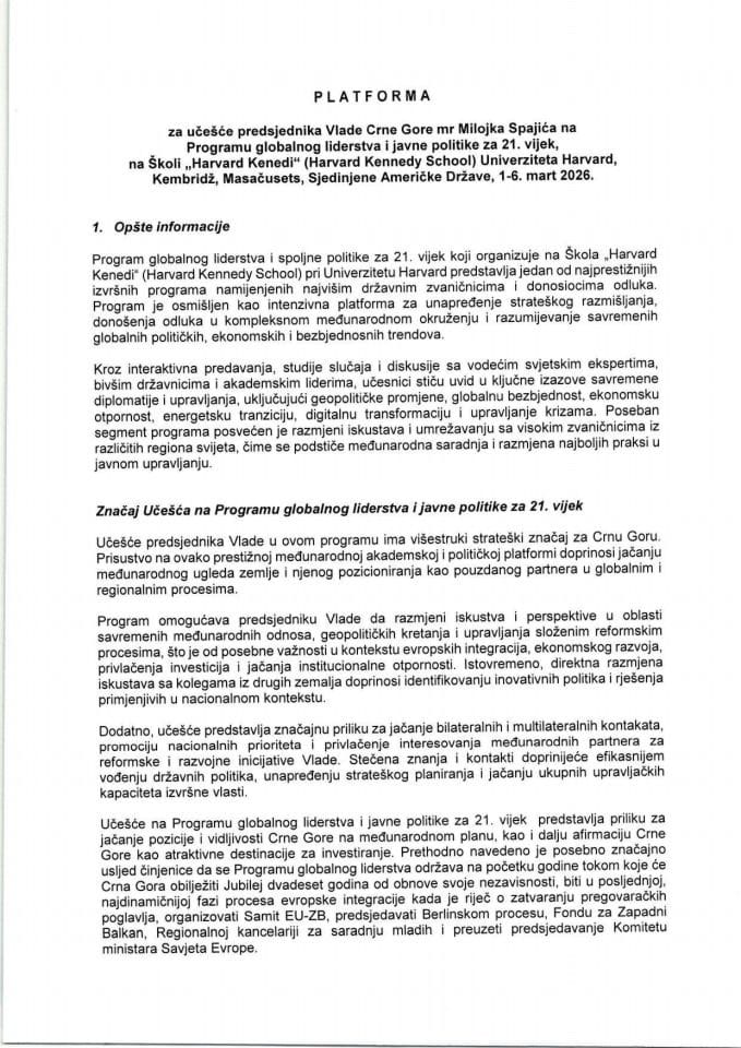 Predlog platforme za učešće predsjednika Vlade Crne Gore mr Milojka Spajića na Programu globalnog liderstva i javne politike za 21. vijek, na Školi „Harvard Kenedi“ (Harvard Kennedy School) Univerziteta Harvard, Kembridž, Masačusets, SAD