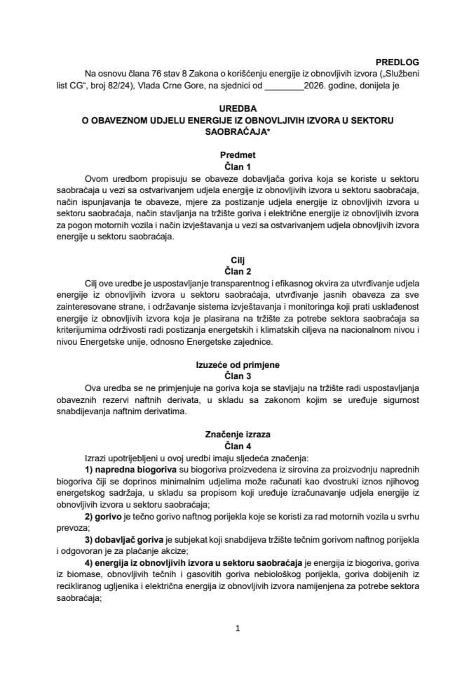 Predlog uredbe o obaveznom udjelu energije iz obnovljivih izvora u sektoru saobraćaja*