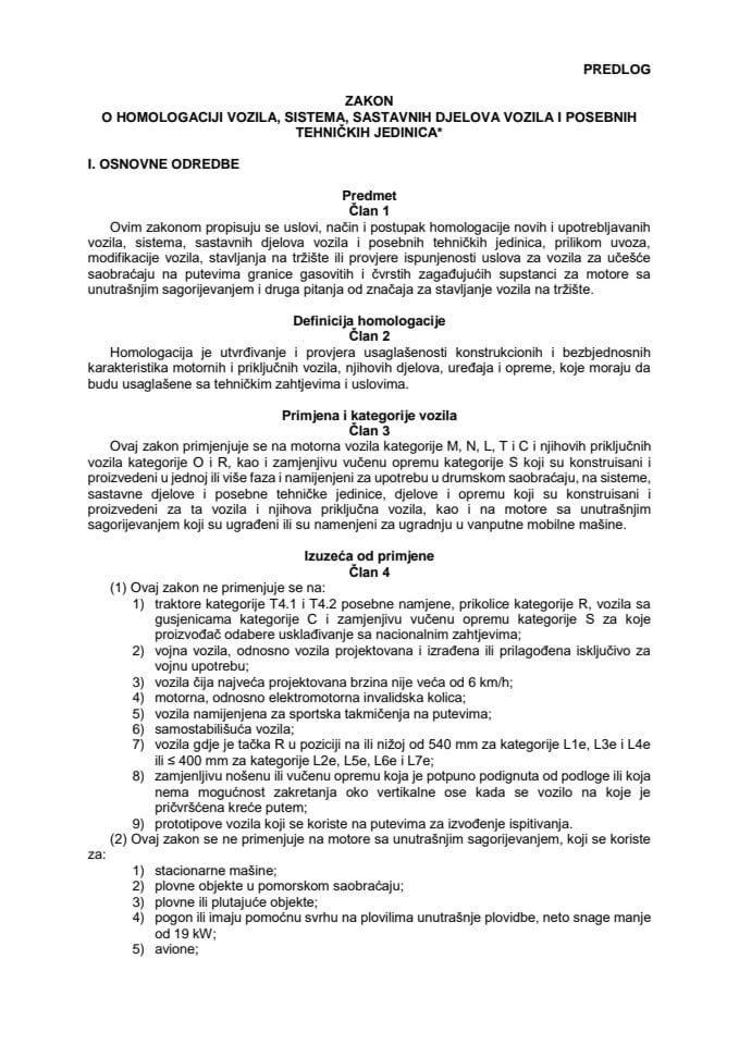 Predlog zakona o homologaciji vozila, sistema, sastavnih djelova vozila i posebnih tehničkih jedinica*