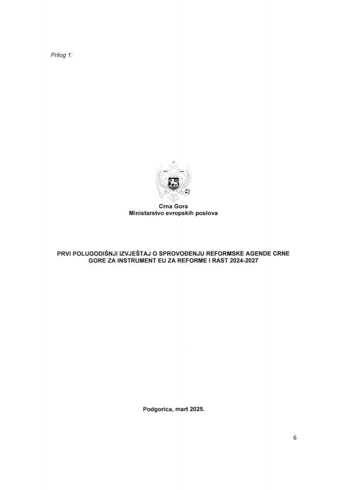 Prvi polugodišnji izvještaj o sprovođenju Reformske agende Crne Gore za instrument EU za reforme i rast 2024-2027.
