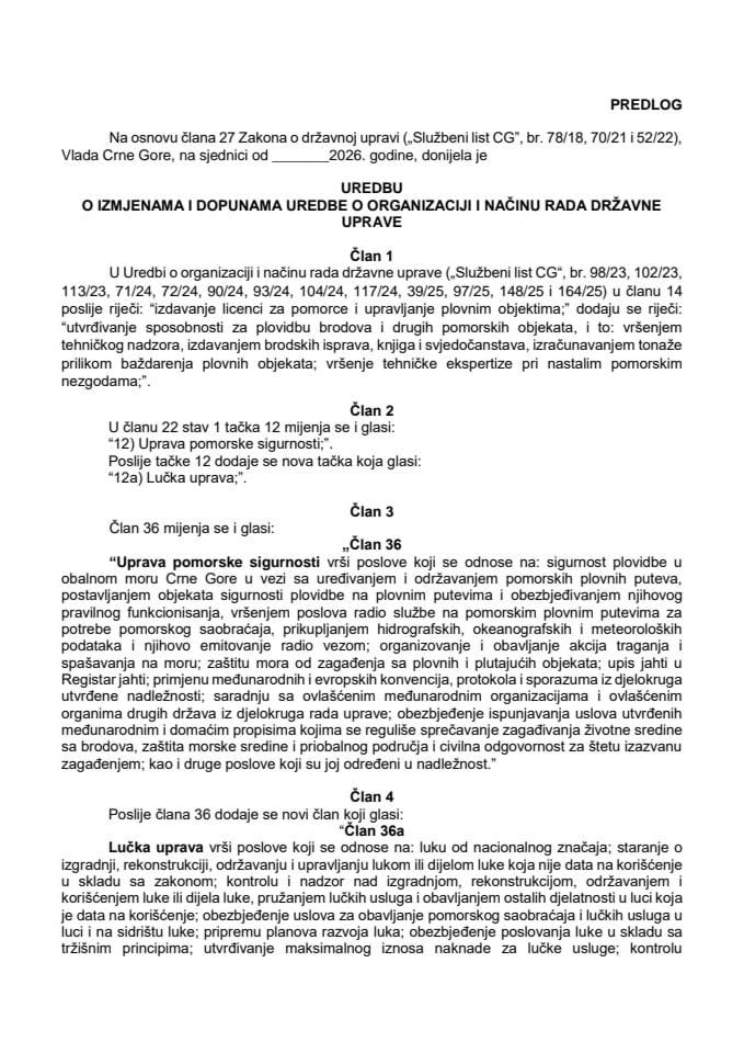 Predlog uredbe o izmjenama i dopunama Uredbe o organizaciji i načinu rada državne uprave