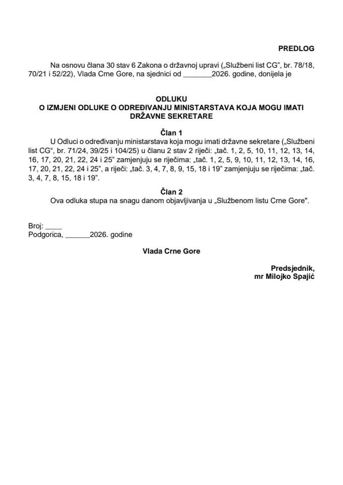 Predlog odluke o izmjeni Odluke o određivanju ministarstava koja mogu imati državne sekretare