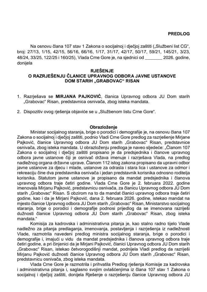Предлог за разрјешење чланице Управног одбора ЈУ Дом старих „Грабовац“ Рисан