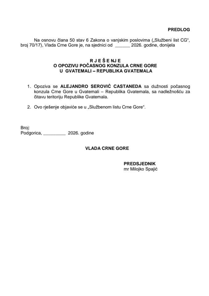 Предлог за опозив почасног конзула Црне Горе у Гватемали - Република Гватемала
