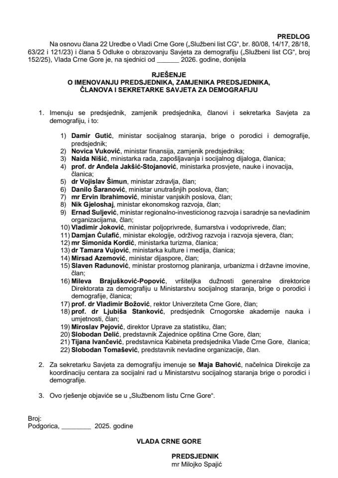 Предлог за именовање предсједника, замјеника предсједника, чланова и секретарке Савјета за демографију