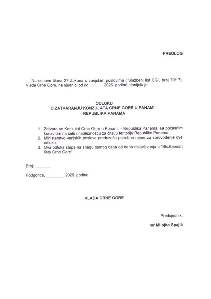 Предлог одлуке о затварању Конзулата Црне Горе у Панами – Република Панама