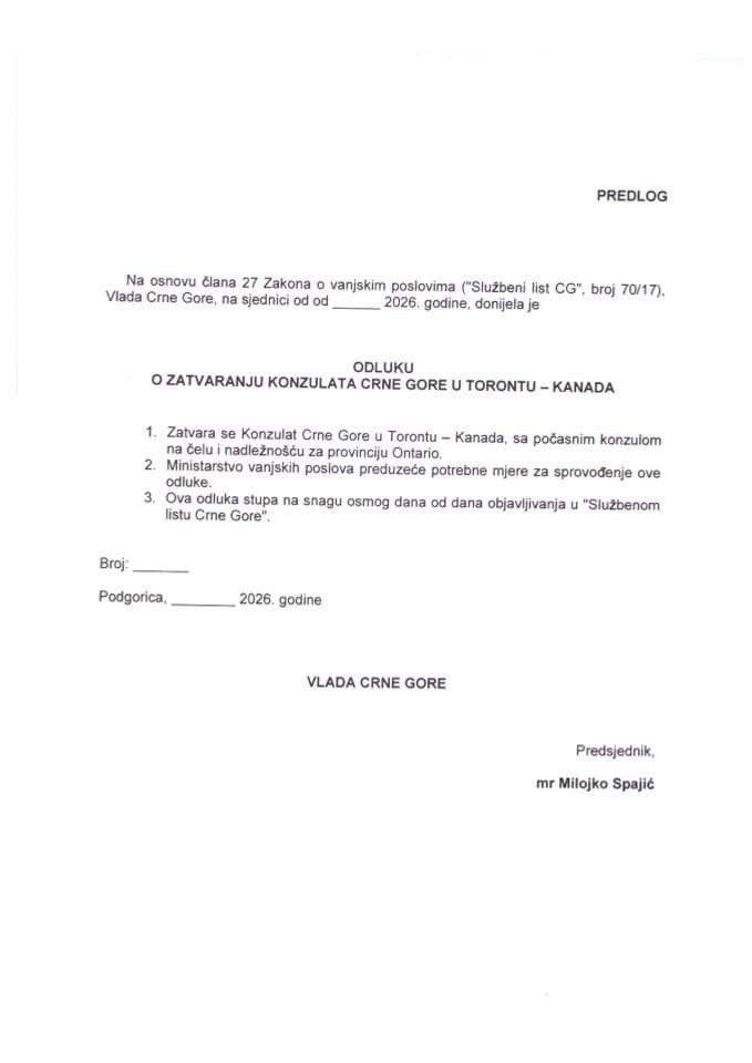 Предлог одлуке о затварању Конзулата Црне Горе у Торонту – Канада