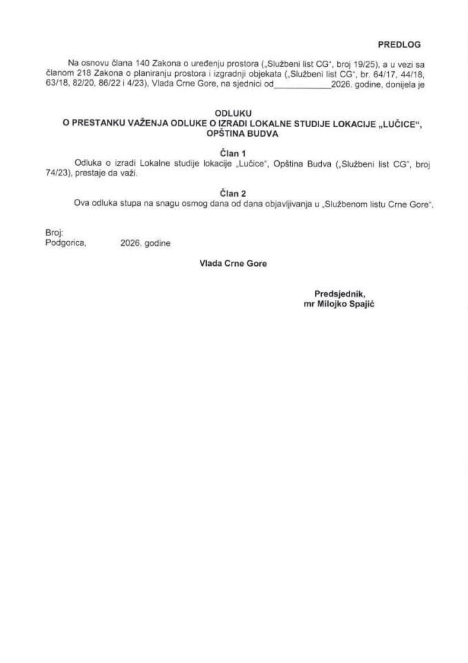 Предлог одлуке о престанку важења Одлуке о изради Локалне студије локације „Лучице“, Општина Будва
