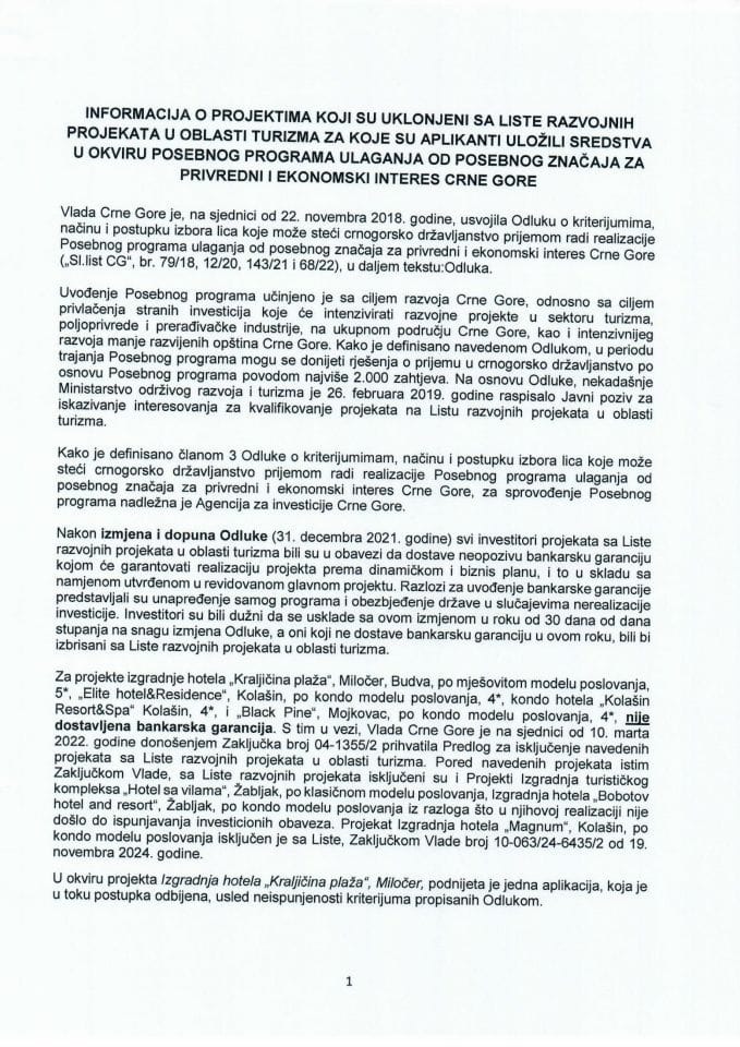 Информација о пројектима који су уклоњени са Листе развојних пројеката у области туризма за које су апликанти уложили средства у оквиру Посебног програма улагања од посебног значаја за привредни и економски интерес Црне Горе