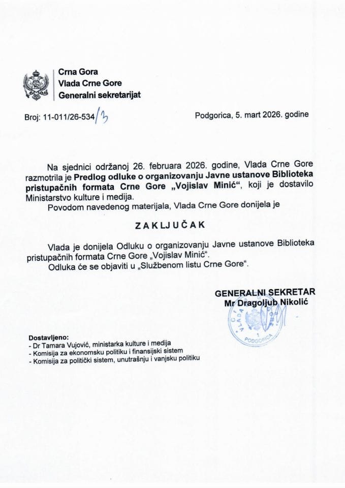 Предлог одлуке о организовању Јавне установе Библиотека приступачних формата Црне Горе „Војислав Минић“ - Закључци