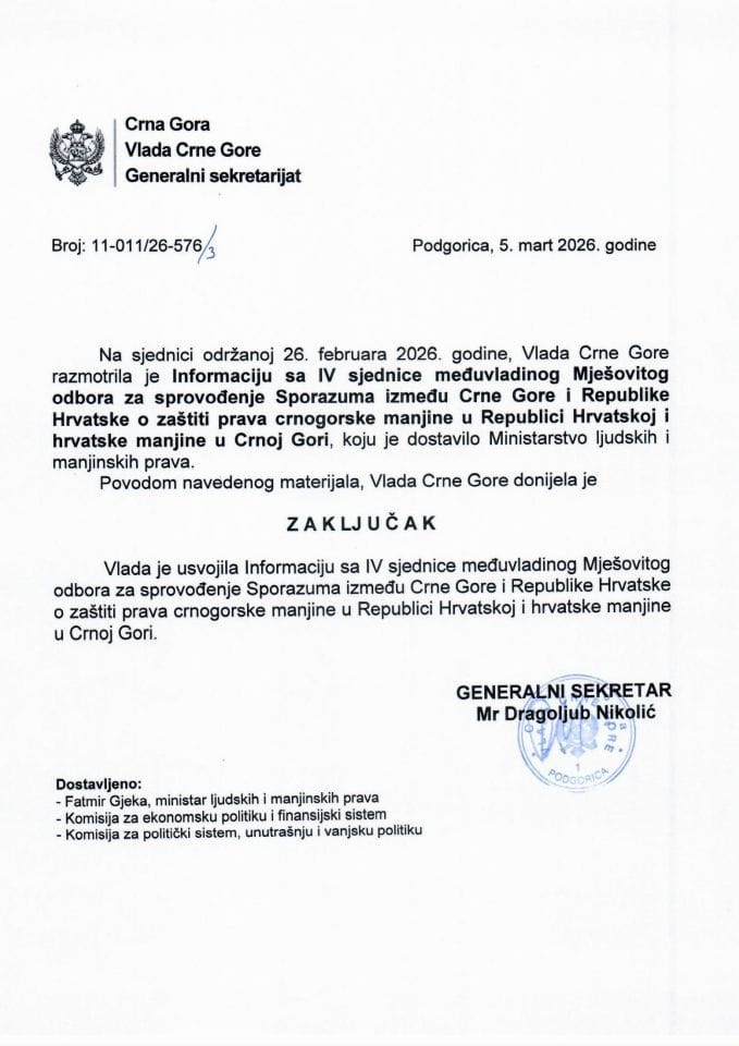 Информација са IV сједнице међувладиног Мјешовитог одбора за спровођење Споразума између Црне Горе и Републике Хрватске о заштити права црногорске мањине у Републици Хрватској и хрватске мањине у Црној Гори - Закључци