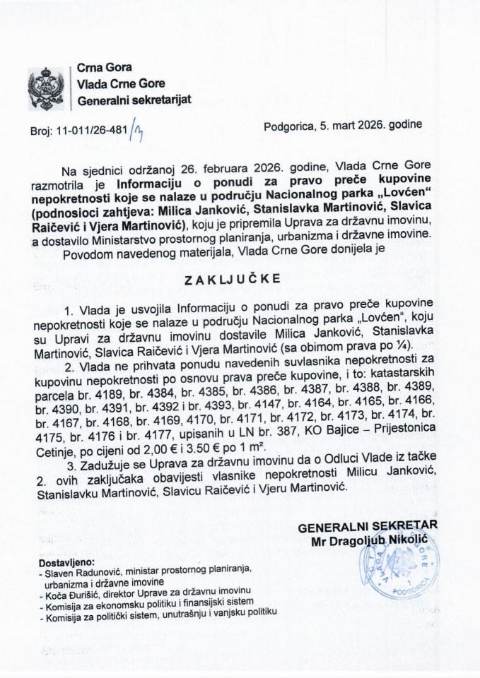 Информација о понуди за право прече куповине непокретности које се налазе у подручју Националног парка „Ловћен“ (подносиоци захтјева: Милица Јанковић, Станиславка Мартиновић, Славица Раичевић и Вјера Мартиновић) - Закључци