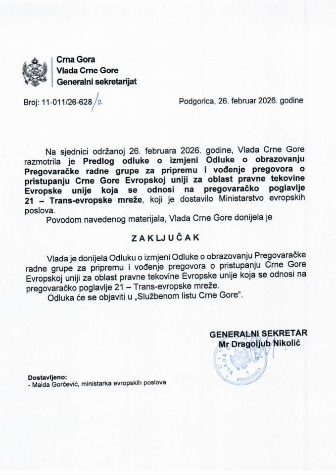 Предлог одлуке о измјени Одлуке о образовању Преговарачке радне групе за припрему и вођење преговора о приступању Црне Горе Европској унији за област правне тековине Европске уније која се односи на преговарачко поглавље 21 - Закључци