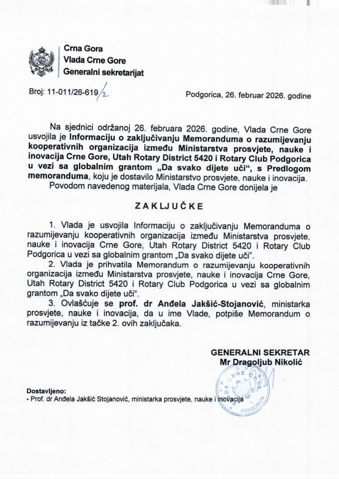 Информација о закључивању Меморандума о разумијевању кооперативних организација између Министарства просвјете, науке и иновација, Utah Rotary District 5420 и Rotary Club Podgorica у вези са глобалним грантом „Да свако дијете учи” - Закључци