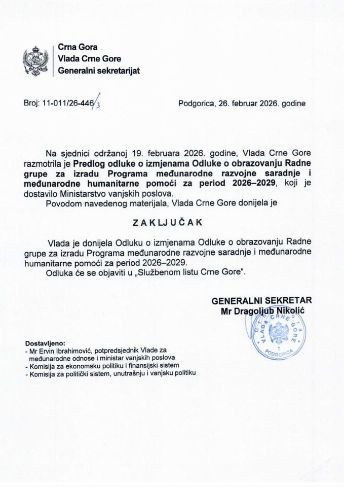Predlog odluke o izmjenama Odluke o obrazovanju Radne grupe za izradu Programa međunarodne razvojne saradnje i međunarodne humanitarne pomoći za period 2026-2029. godine - Zaključci