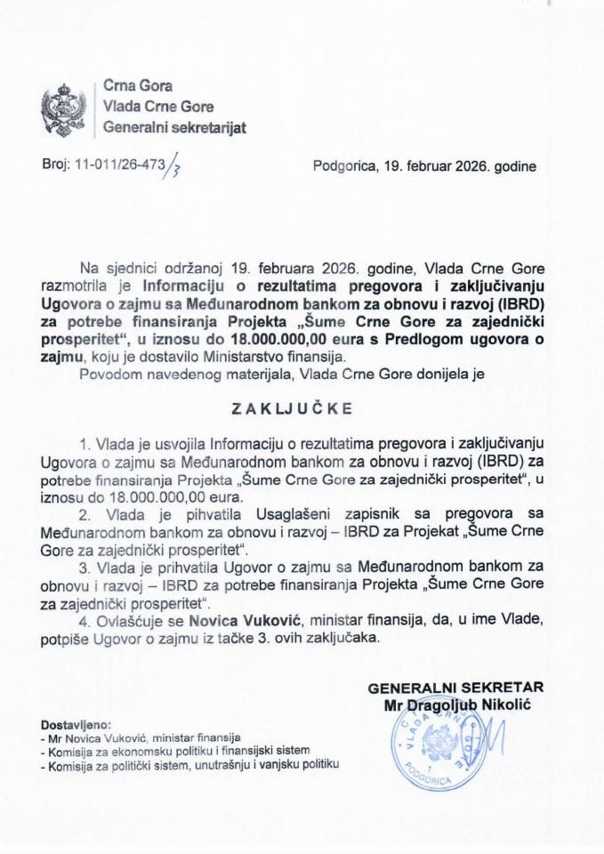 Informacija o rezultatima pregovora i zaključivanju Ugovora o zajmu sa Međunarodnom bankom za obnovu i razvoj (IBRD) za potrebe finansiranja Projekta „Šume Crne Gore za zajednički prosperitet“ -Zaključci