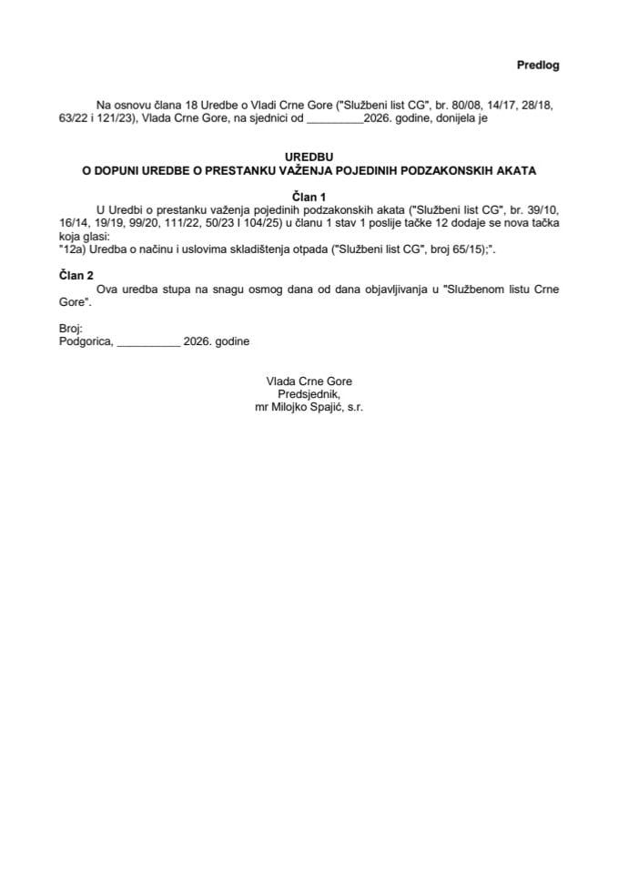 Predlog uredbe o dopuni Uredbe o prestanku važenja pojedinih podzakonskih akata