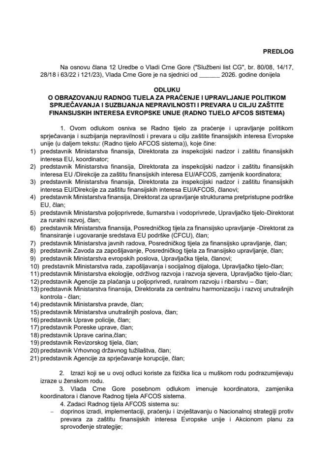 Predlog odluke o obrazovanju Radnog tijela za praćenje i upravljanje politikom sprječavanja i suzbijanja nepravilnosti i prevara u cilju zaštite finansijskih interesa Evropske unije (Radno tijelo  AFCOS sistema)