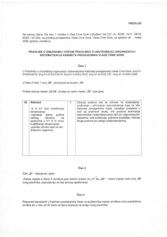 Predlog pravilnika o izmjenama i dopuni Pravilnika o unutrašnjoj organizaciji i sistematizaciji Kabineta predsjednika Vlade Crne Gore
