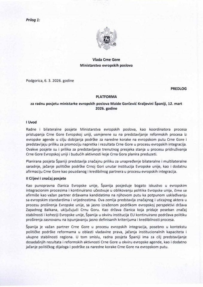 Predlog platforme za radnu posjetu ministarke evropskih poslova Maide Gorčević Kraljevini Španiji, 12. mart 2026. godine