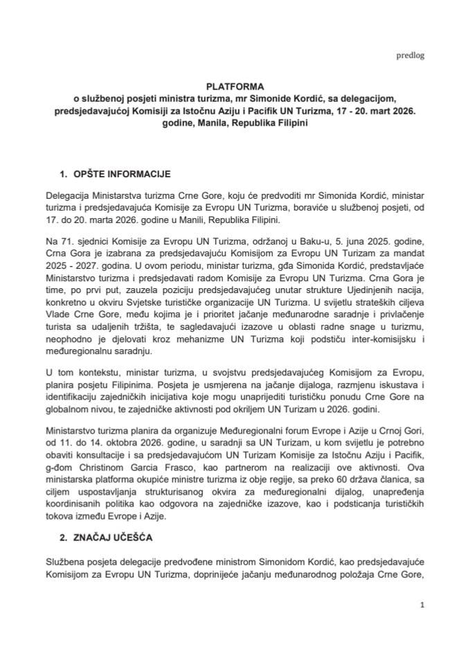 Predlog platforme o službenoj posjeti ministarke turizma, mr Simonide Kordić, sa delegacijom, predsjedavajućoj Komisiji za Istočnu Aziju i Pacifik UN Turizma, 17 - 20. mart 2026. godine, Manila, Republika Filipini