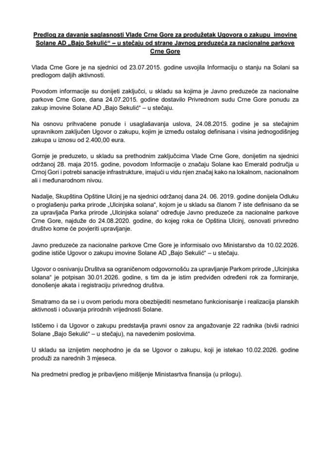 Predlog za davanje saglasnosti Vlade Crne Gore za produžetak Ugovora o zakupu imovine Solane AD „Bajo Sekulić“ - u stečaju od strane Javnog preduzeća za nacionalne parkove Crne Gore