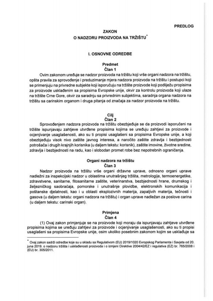 Predlog zakona o nadzoru proizvoda na tržištu*