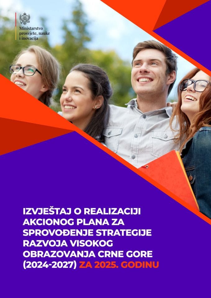 Izvještaj o realizaciji Akcionog plana za sprovođenje Strategije razvoja visokog obrazovanja Crne Gore (2024-2027) za 2025. godinu