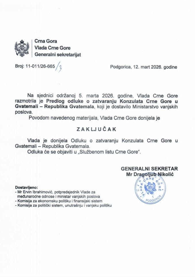 Predlog odluke o zatvaranju Konzulata Crne Gore u Gvatemali – Republika Gvatemala - zaključci