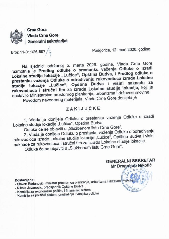 Predlog odluke o prestanku važenja Odluke o izradi Lokalne studije lokacije „Lučice“, Opština Budva i Predlog odluke o prestanku važenja Odluke o određivanju rukovodioca izrade Lokalne studije lokacije „Lučice“ - zaključci