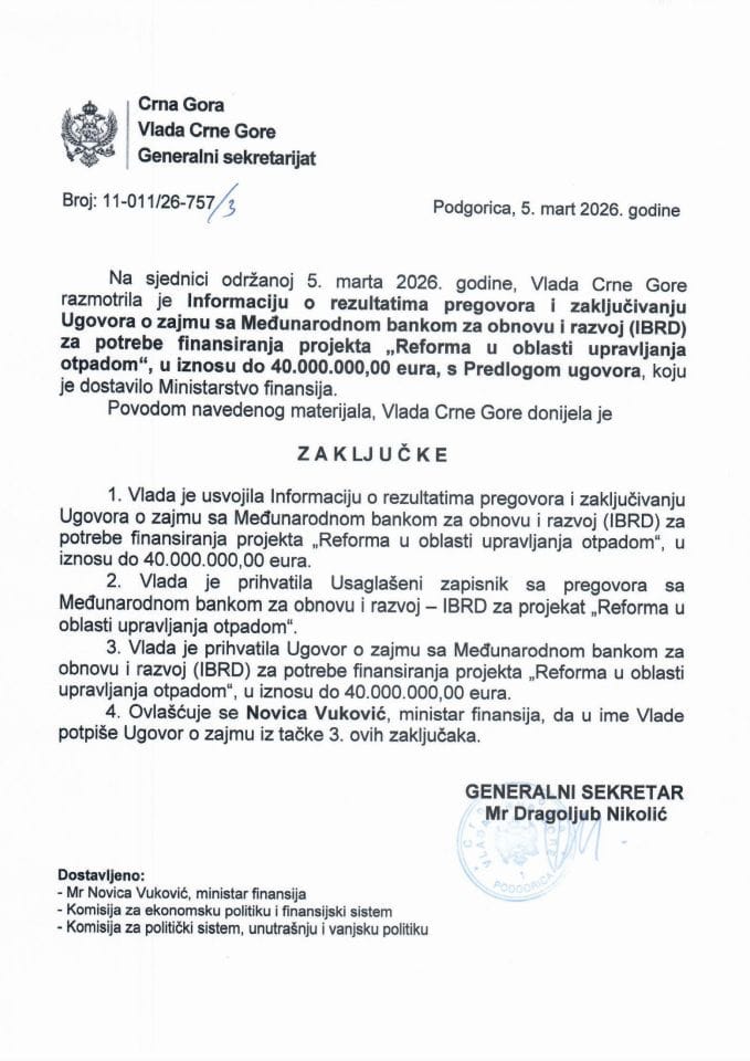 Informacija o razultatima pregovora i zaključivanju Ugovora o zajmu sa Međunarodnom bankom za obnovu i razvoj (IBRD) za potrebe finansiranja projekta „Reforma u oblasti upravljanja otpadom“ - zaključci