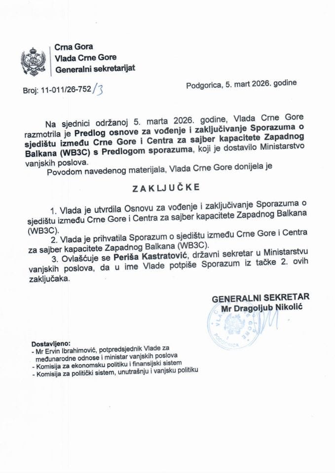 Predlog osnove za vođenje pregovora i zaključivanje Sporazuma o sjedištu između Crne Gore i Centra za sajber kapacitete Zapadnog Balkana (WB3C) s Predlogom sporazuma - zaključci