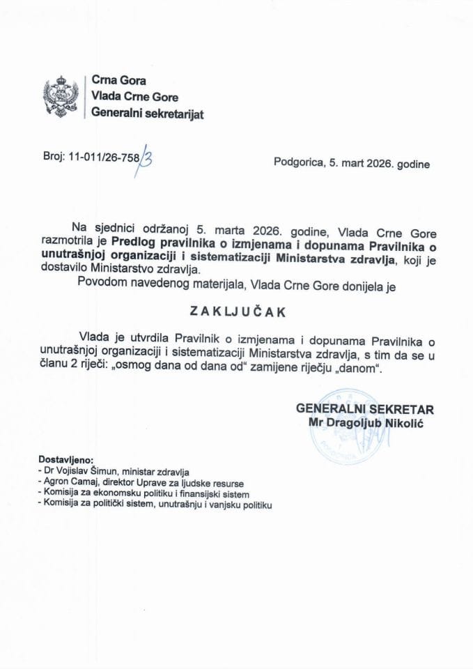 Predlog pravilnika o izmjeni Pravilnika o unutrašnjoj organizaciji i sistematizaciji Ministarstva zdravlja - zaključci