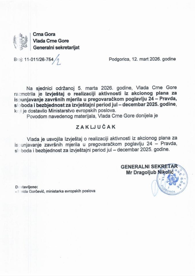 Izvještaj o realizaciji aktivnosti iz Akcionog plana za ispunjavanje završnih mjerila u pregovaračkom poglavlju 24 - Pravda, sloboda i bezbjednost za izvještajni period jul - decembar 2025. - zaključci