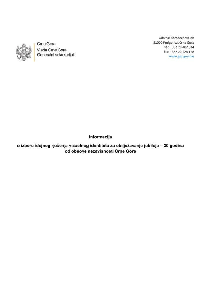 Informacija o izboru idejnog rješenja vizuelnog identiteta za obilježavanje jubileja - 20 godina od obnove nezavisnosti Crne Gore