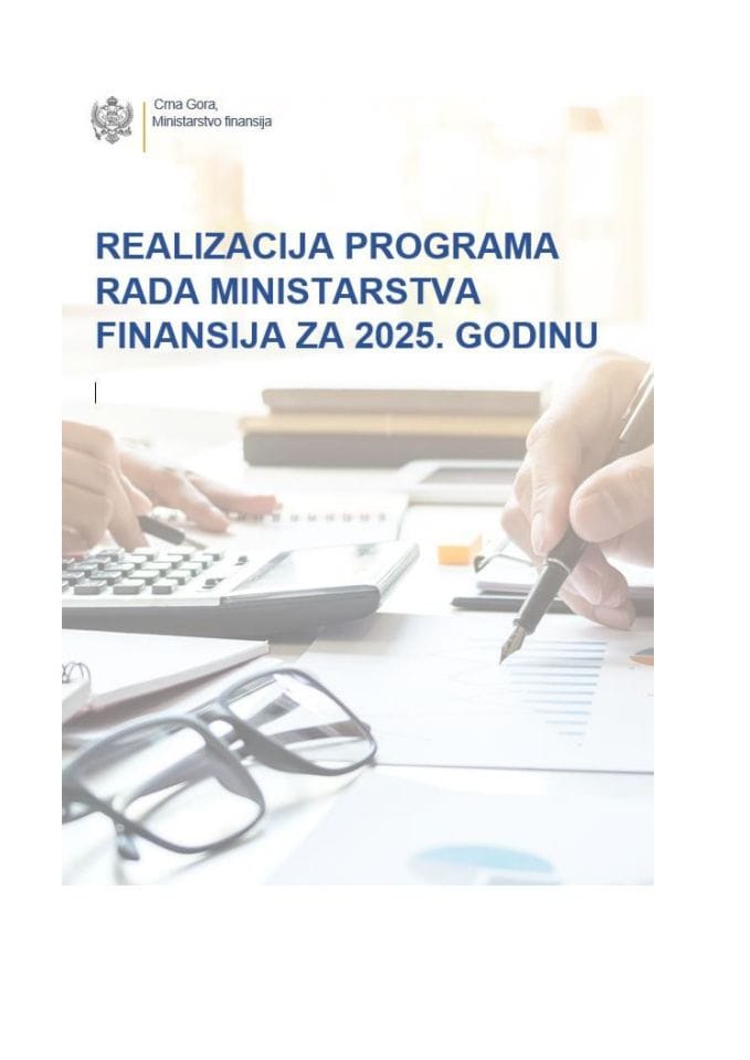 Realizacija Programa rada Ministarstva finansija za 2025. godinu