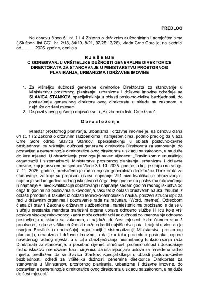 Predlog za određivanje vršiteljke dužnosti generalne direktorice Direktorata za stanovanje u Ministarstvu prostornog planiranja, urbanizma i državne imovine