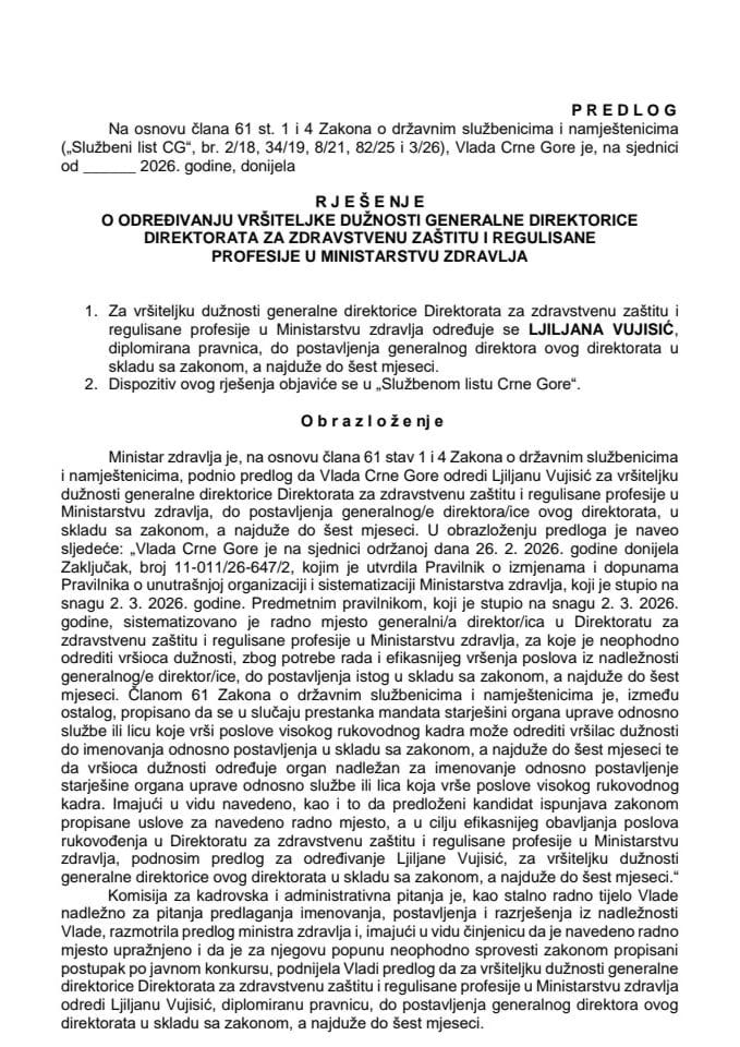 Predlog za određivanje vršiteljke dužnosti generalne direktorice Direktorata za zdravstvenu zaštitu i regulisane profesije u Ministarstvu zdravlja