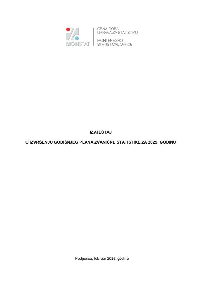 Izvještaj o izvršenju Godišnjeg plana zvanične statistike za 2025. godinu (bez rasprave)