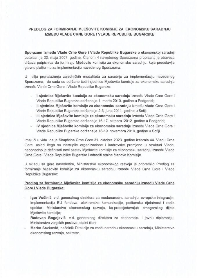 Predlog za formiranje Mješovite komisije za ekonomsku saradnju između Vlade Crne Gore i Vlade Republike Bugarske (bez rasprave)