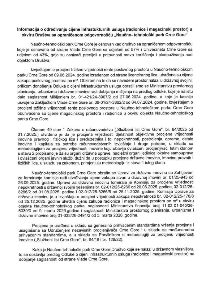 Informacija o određivanju cijene infrastukturnih usluga (radionice i magacinski prostor) u okviru Društva sa ograničenom odgovornošću „Naučno-tehnološki park Crne Gore“ (bez rasprave)
