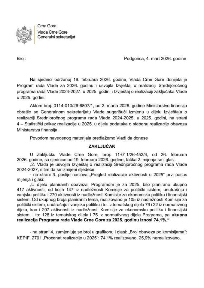 Predlog za izmjenu Zaključka Vlade Crne Gore, broj: 11-011/26-452/4, od 26. februara 2026. godine, sa sjednice od 19. februara 2026. godine (bez rasprave)