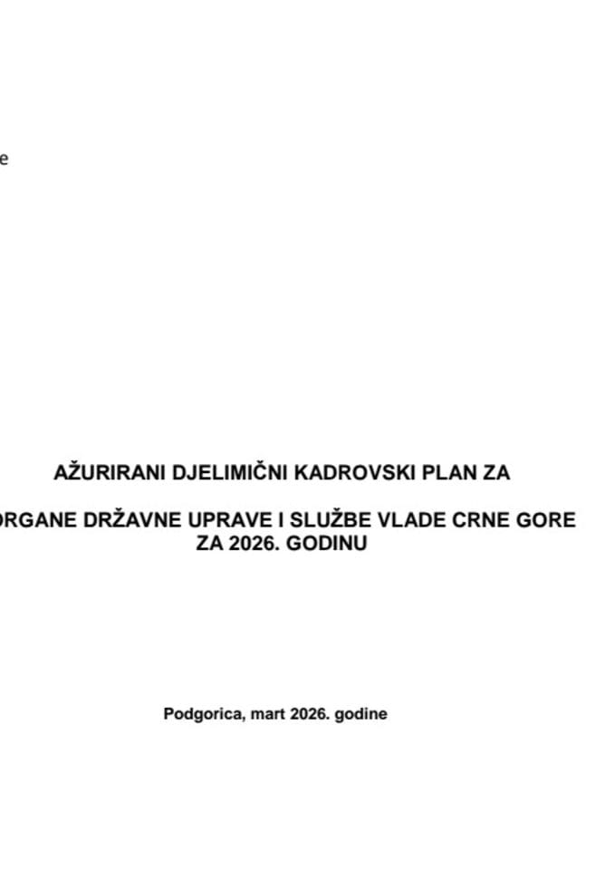 Predlog ažuriranog djelimičnog Kadrovskog plana za organe državne uprave i službe Vlade Crne Gore za 2026. godinu