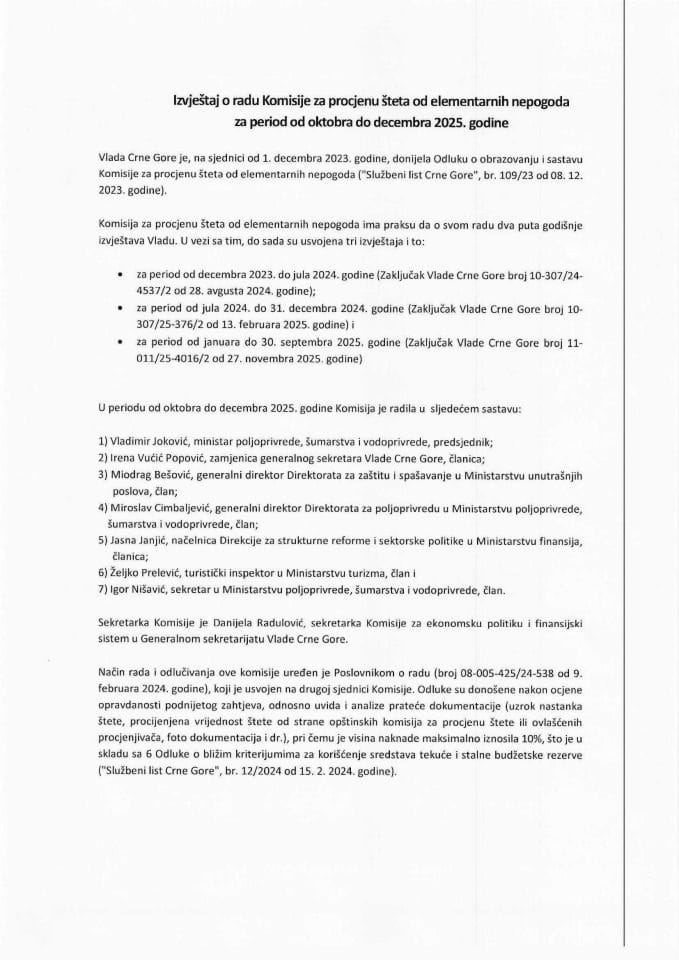 Izvještaj o radu Komisije za procjenu šteta od elementarnih nepogoda za period od oktobra do decembra 2025. godine sa Predlogom odluke o izmjeni Odluke o obrazovanju i sastavu Komisije za procjenu šteta od elementarnih nepogoda