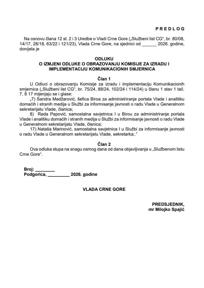 Predlog odluke o izmjeni Odluke o obrazovanju Komisije za izradu i implementaciju Komunikacionih smjernica