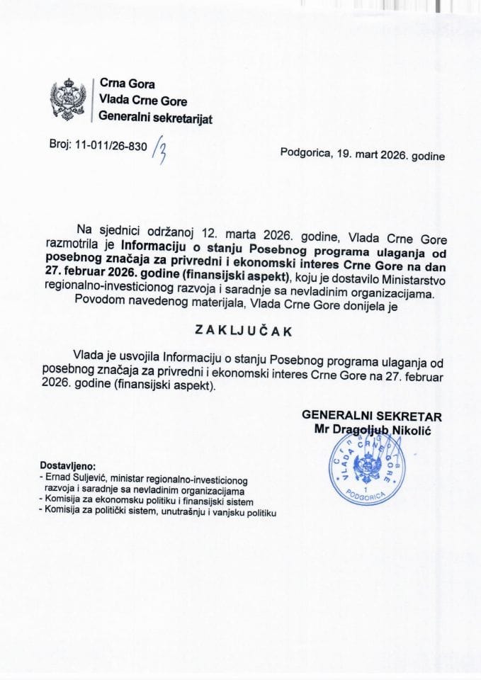 Informacija o stanju Posebnog programa ulaganja od posebnog značaja za privredni i ekonomski interes Crne Gore na dan 27. februar 2026. godine (finansijski aspekt) - zaključci