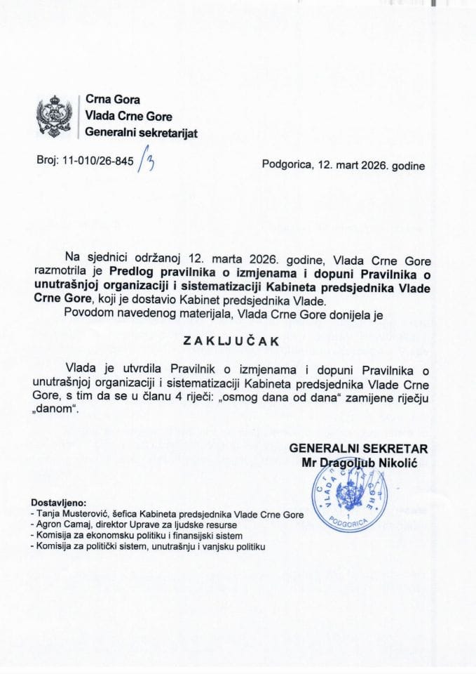 Predlog pravilnika o izmjenama i dopuni Pravilnika o unutrašnjoj organizaciji i sistematizaciji Kabineta predsjednika Vlade Crne Gore - zaključci