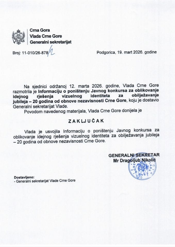Informacija o poništenju Javnog konkursa za oblikovanje idejnog rješenja vizuelnog identiteta za obilježavanje jubileja - 20 godina od obnove nezavisnosti Crne Gore - zaključci