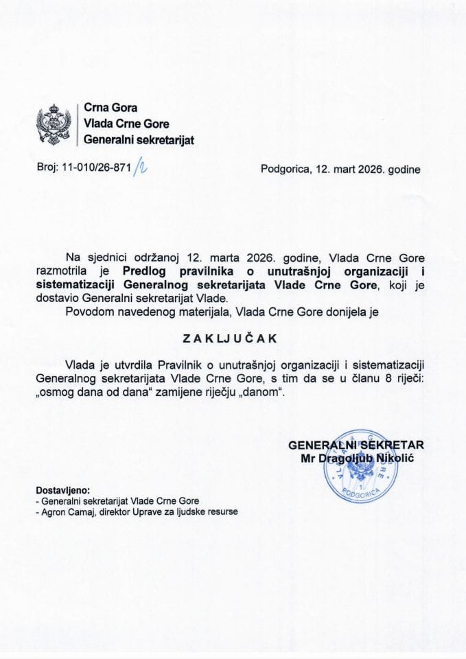 Predlog pravilnika o unutrašnjoj organizaciji i sistematizaciji Generalnog sekretarijata Vlade Crne Gore - zaključci