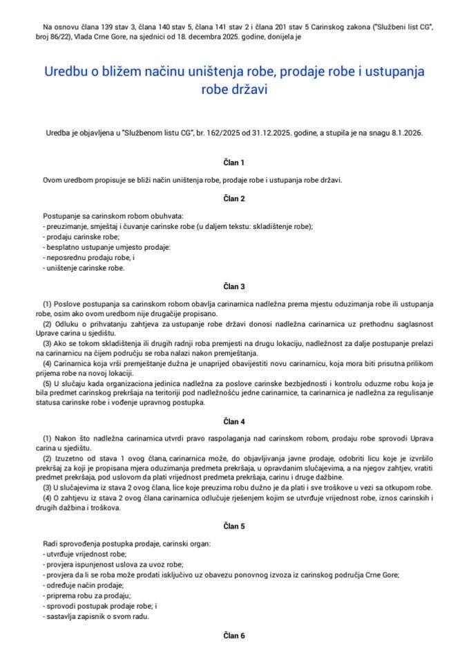 Uredba o bližem načinu uništenja robe, prodaje robe i ustupanja robe državi